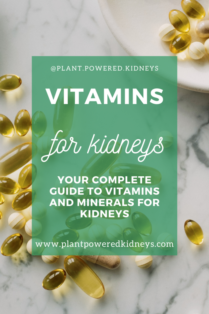 Vitamins for Kidneys Part One: Vitamin D and more!