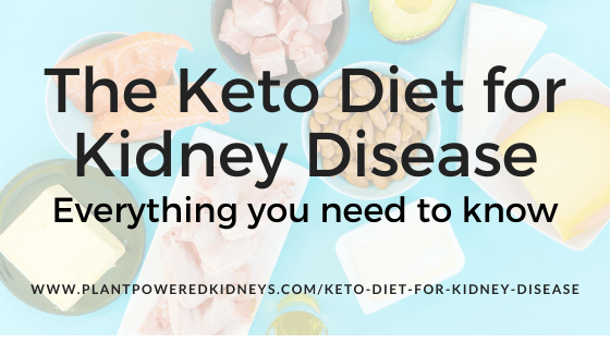 The Keto Diet for Kidney Disease