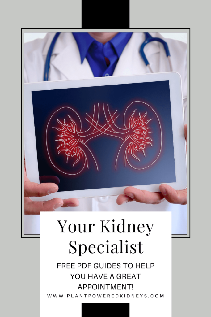 Your Kidney Specialist: Free PDF guides to help you have a great appointment!