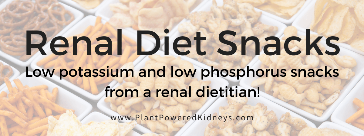 9 Renal Diet Snacks And Guidelines Dietitian Approved renal-diet-limits-foods-rich-in-potassium-phosphate-and-sodium