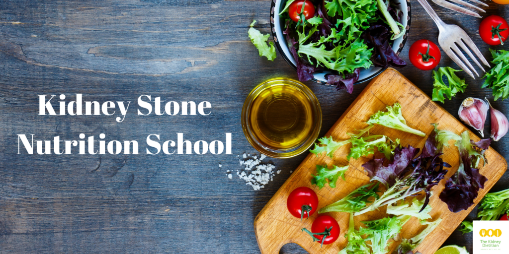 Kidney Stone Nutrition School: an online course taught by a renal dietitian to help stop the stone cycle through diet, lifestyle, and understanding the root cause of your kidney stones.