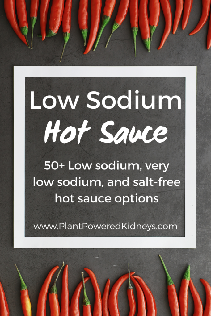 Low Sodium Hot Sauce: 50+ Low sodium, very low sodium, and salt-free hot sauce options