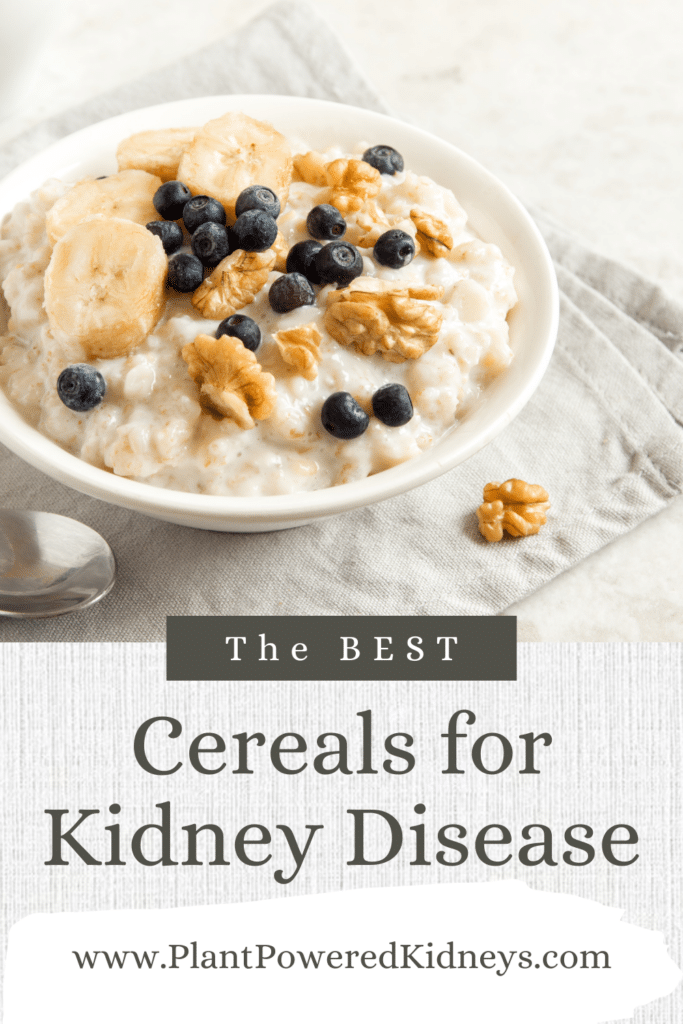 The best cereal for kidney disease: A guide to low potassium cereal, high potassium cereal, phosphorus and more.