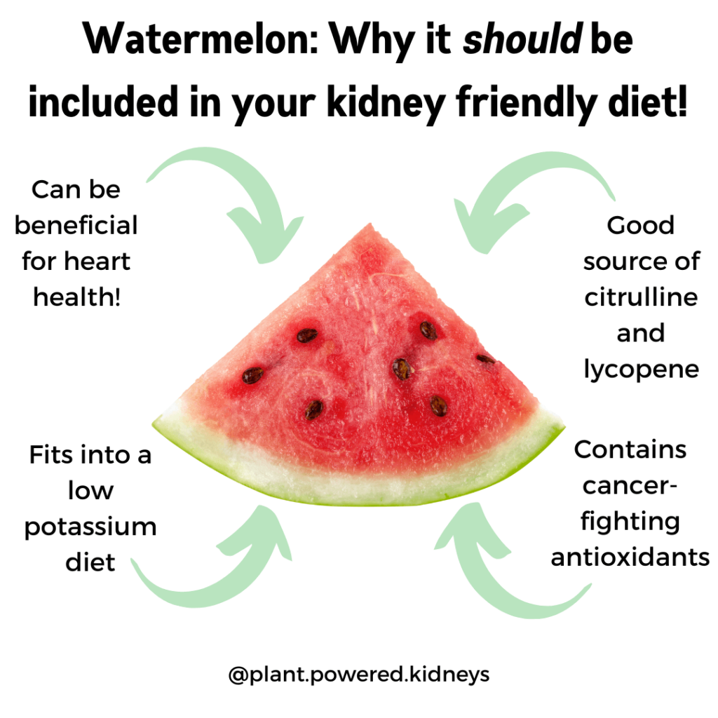 Why watermelon should be included in your kidney friendly diet!