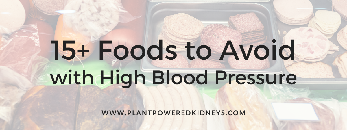 15+ Foods to Avoid with High Blood Pressure + Better Options