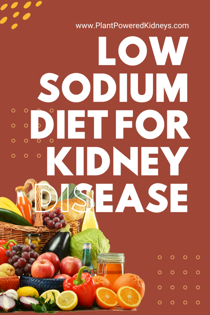 Low Sodium Diet For Kidney Disease A Guide By A Dietitian low-sodium-diet-for-kidney-disease-a-guide-by-a-dietitian