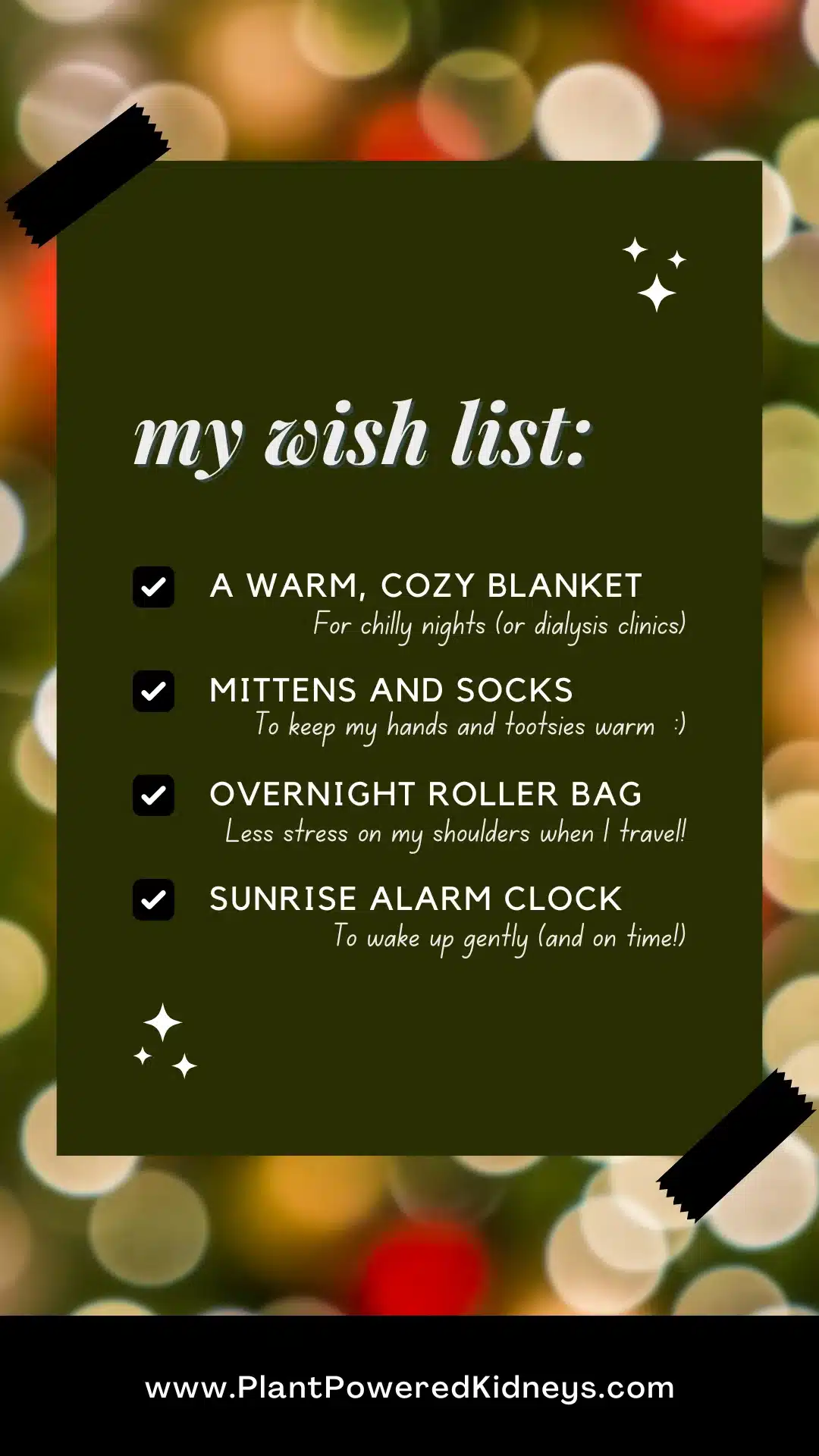 Gift ideas for dialysis patients